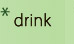 drink